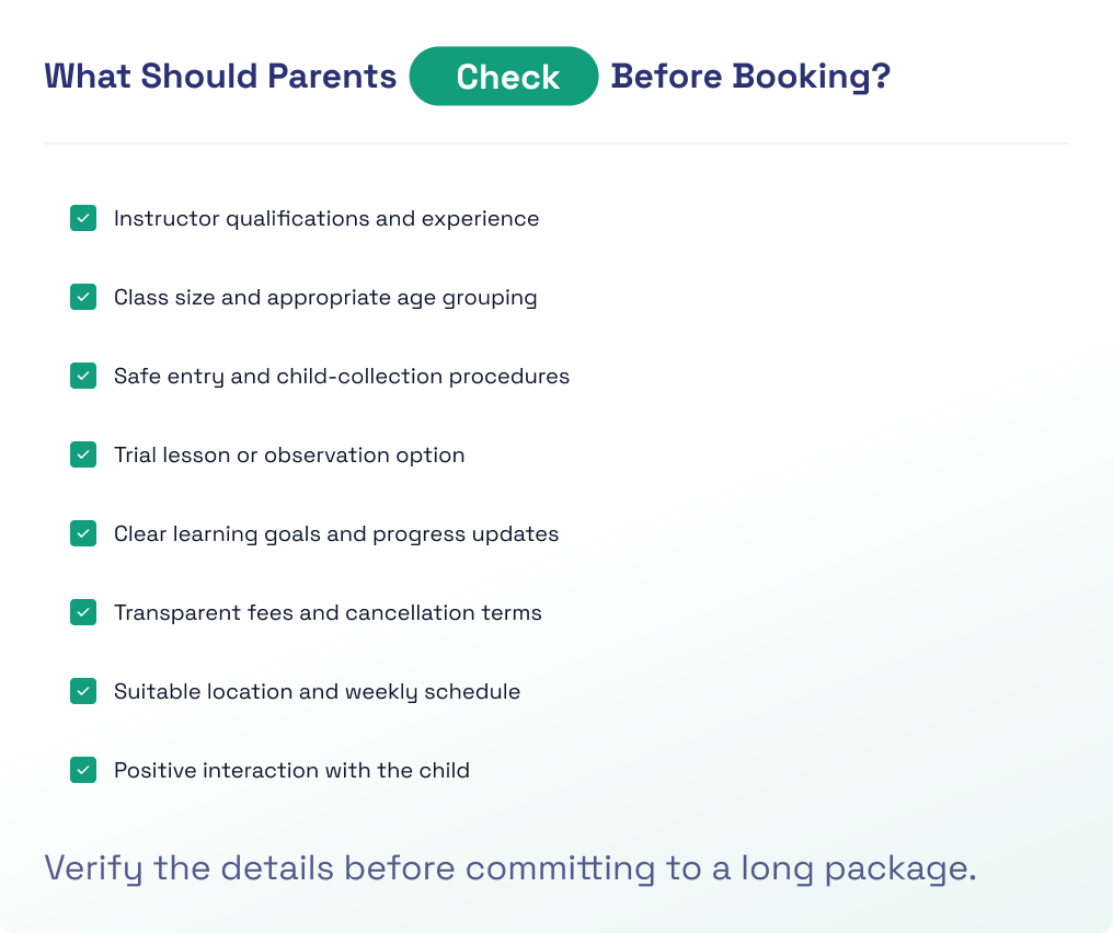 Checklist for evaluating the safety, quality and cost of children&rsquo;s classes and tutors.